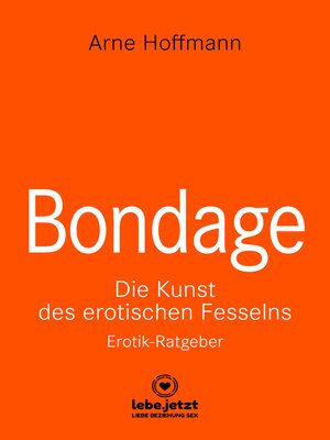cover image of Bondage | Erotischer Ratgeber